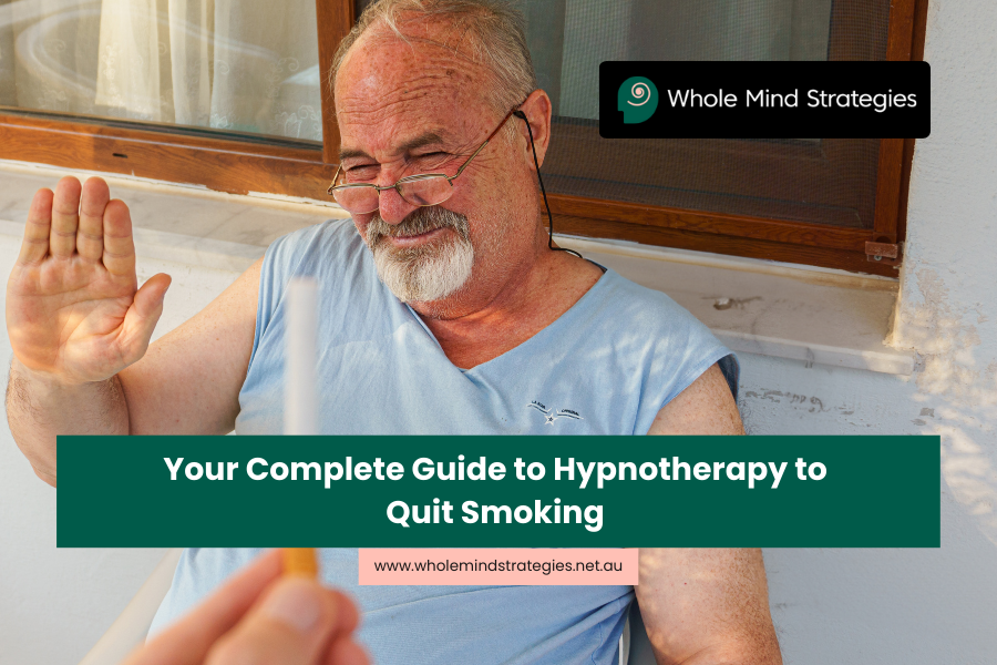 Your Complete Guide to Hypnotherapy to Quit Smoking